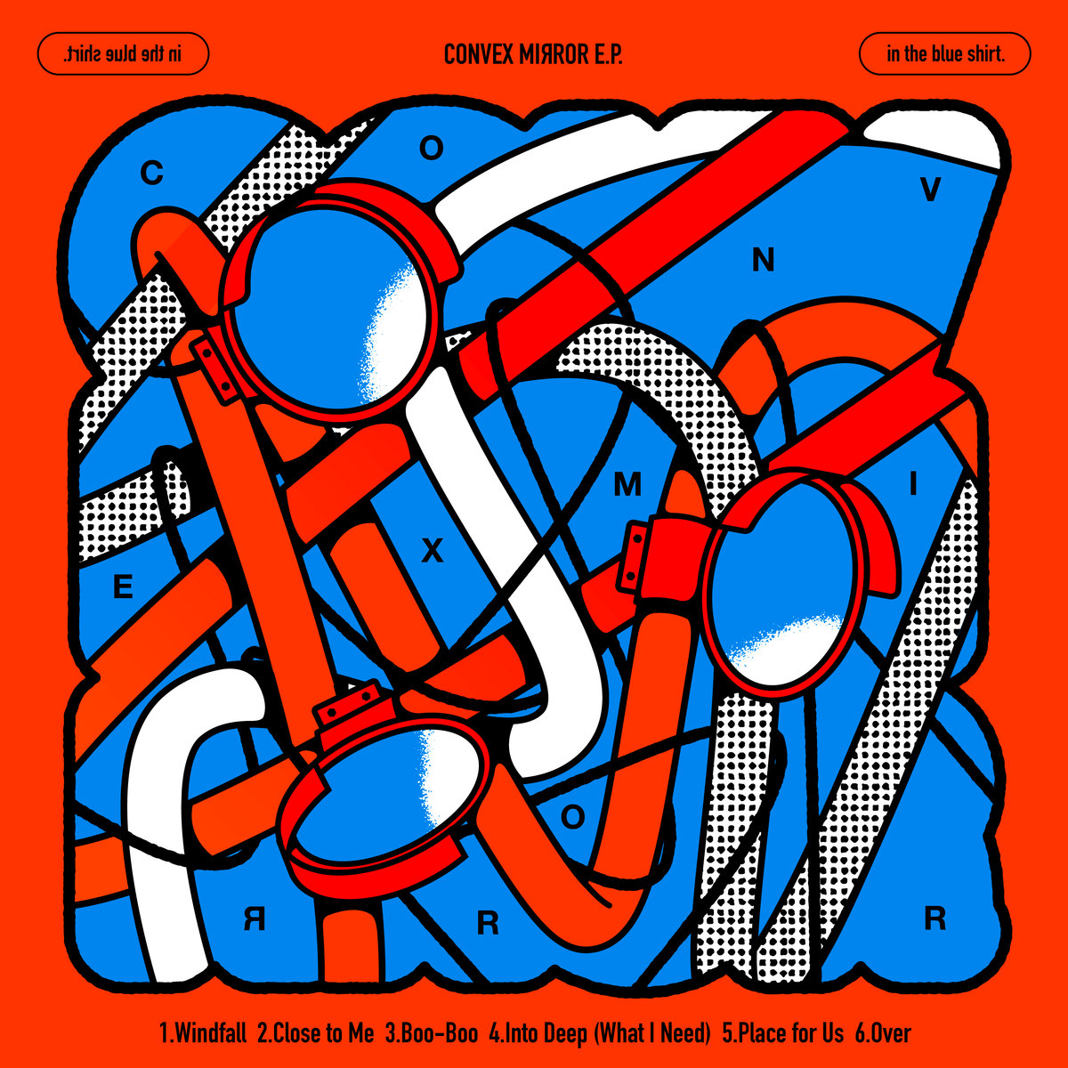 in the blue shirt : Convex Mirror e​.​p. | TURN