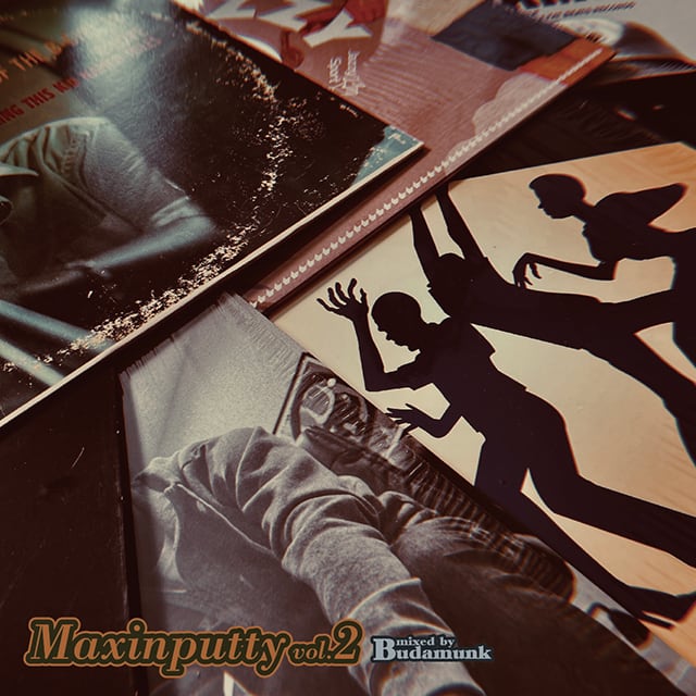 BUDAMUNK : Maxinputty vol.2 | TURN